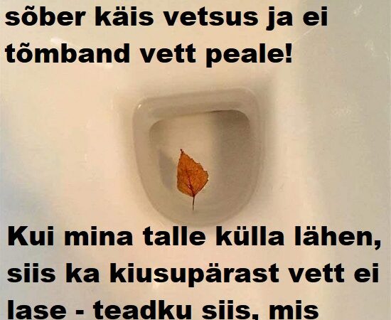 No on ikka kasvatus mõnel…