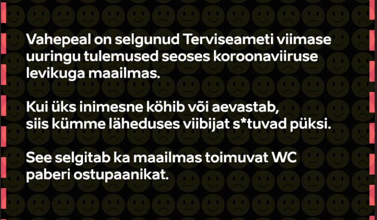 Vahepeal on selgunud Terviseameti viimase uuringu tulemused seoses koroonaviiruse levikuga maailmas