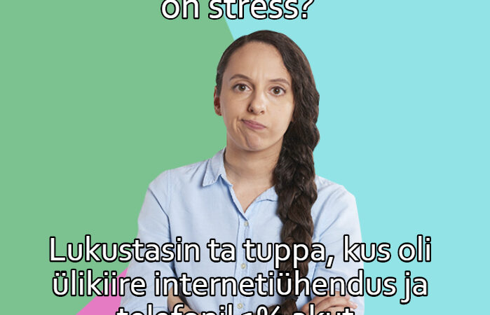 Üks laps küsis mu käest, mis on stress?