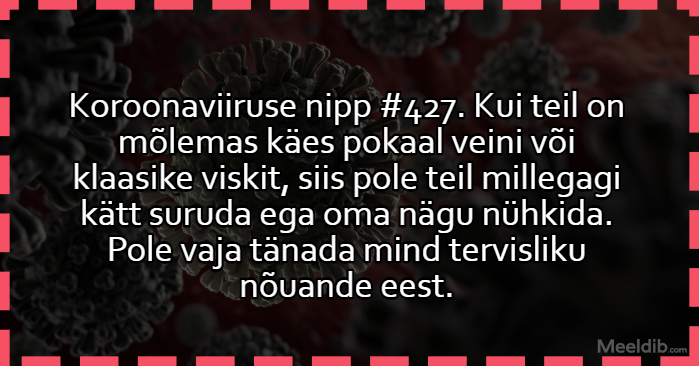 Koroonaviiruse nipp #427
