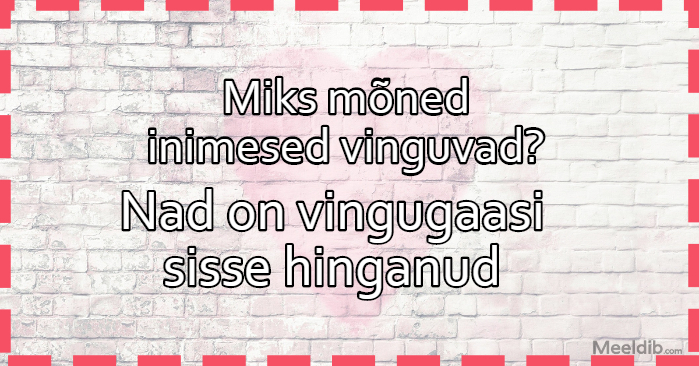 Miks mõned inimesed vinguvad?