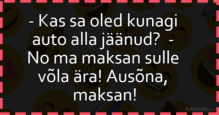 Kas sa oled kunagi auto alla jäänud?