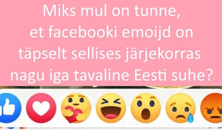 Miks mul on selline tunne
