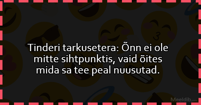 Õnn ei ole mitte sihtpunktis