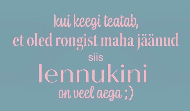 Kui keegi teatab…