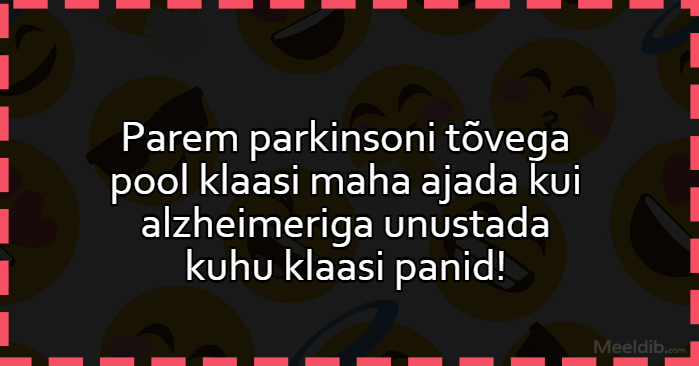 Parem parkinsoni tõvega pool klaasi maha ajada