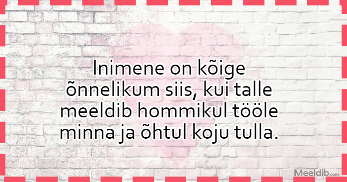 Inimene on kõige õnnelikum