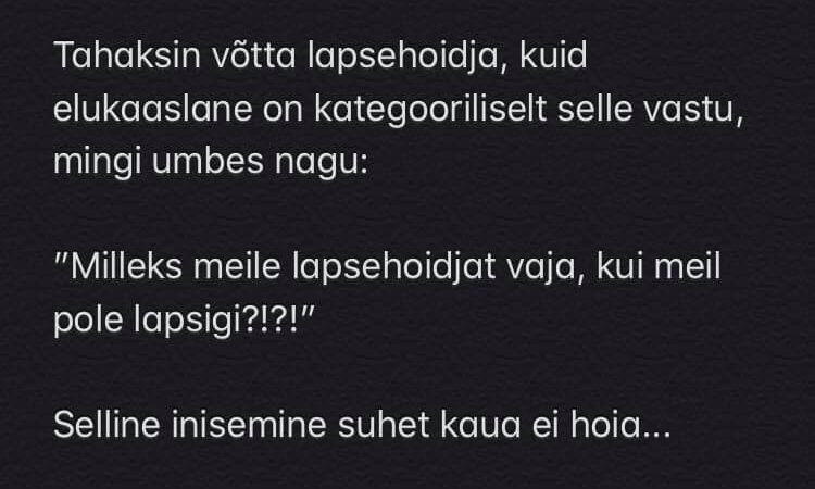 Tahaks võtta lapsehoidja