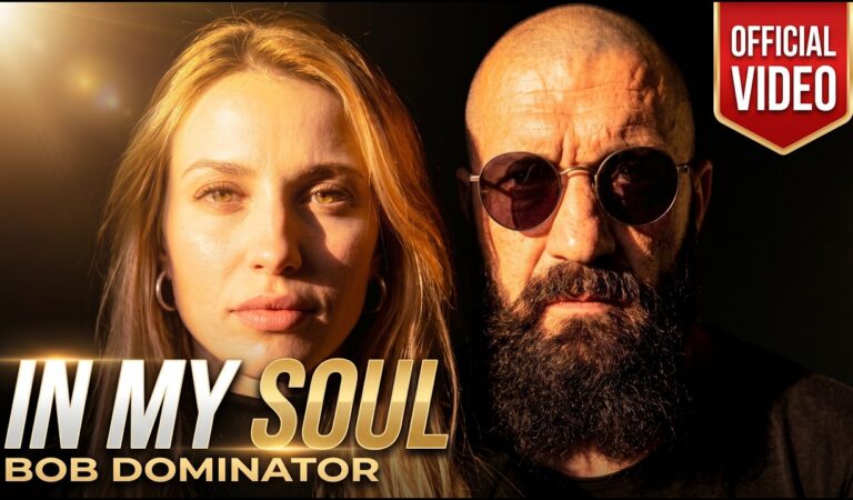 Bob Dominator – In My Soul (Official Video)